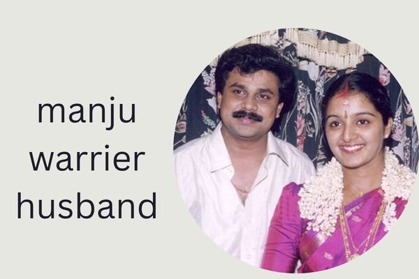 manju warrier husband