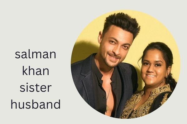 salman khan sister husband