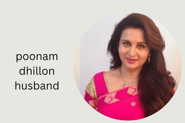 poonam dhillon husband