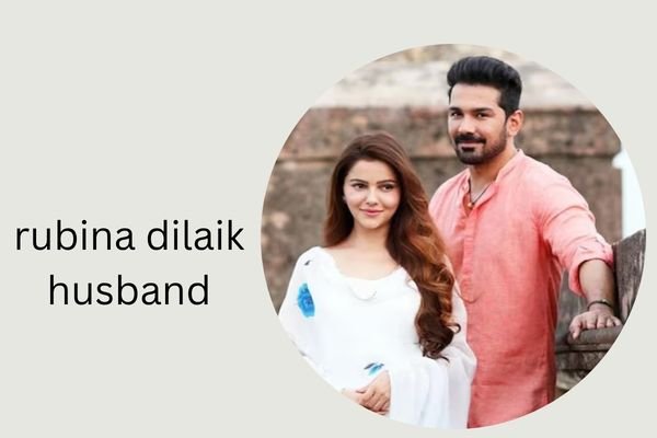 rubina dilaik husband