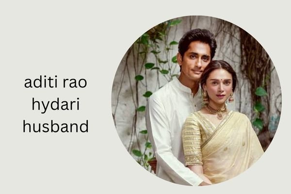aditi rao hydari husband