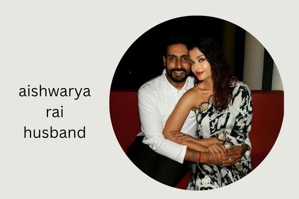 aishwarya rai husband