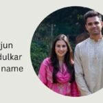 arjun tendulkar wife name