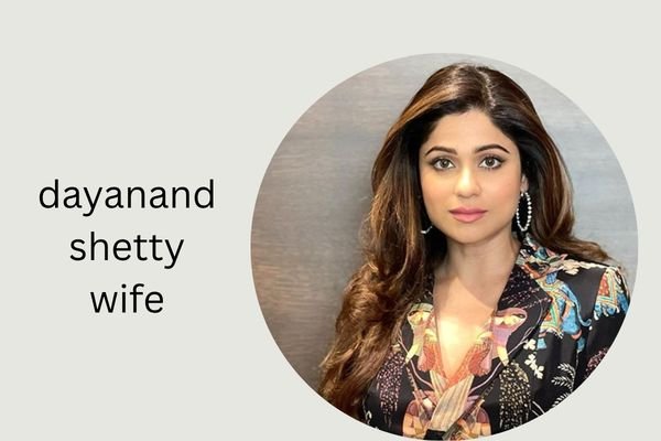 dayanand shetty wife
