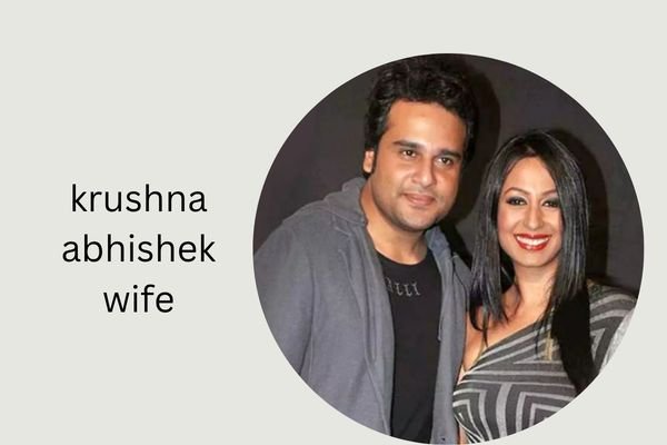 krushna abhishek wife