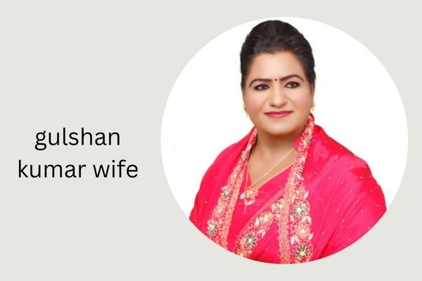 gulshan kumar wife
