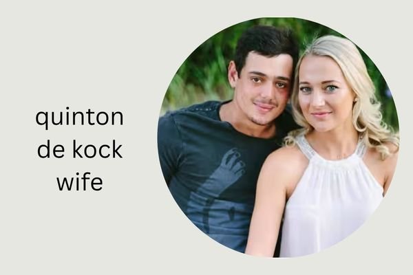 quinton de kock wife