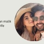Armaan malik wife