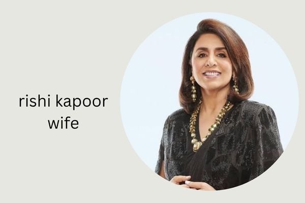 rishi kapoor wife