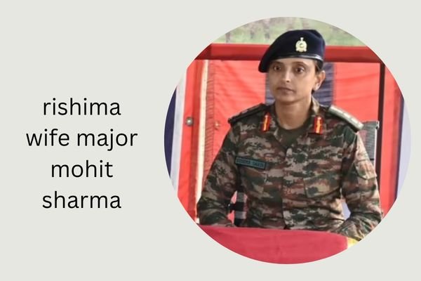 rishima wife major mohit sharma