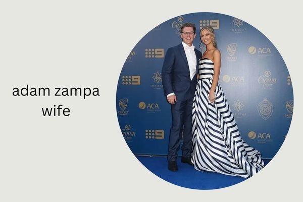 adam zampa wife