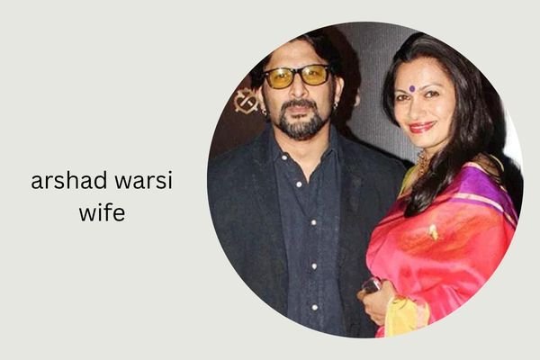 arshad warsi wife