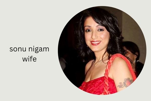 sonu nigam wife