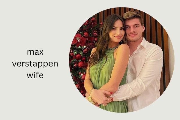 max verstappen wife