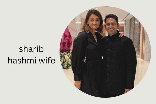 sharib hashmi wife