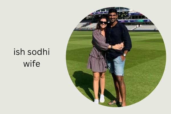 ish sodhi wife
