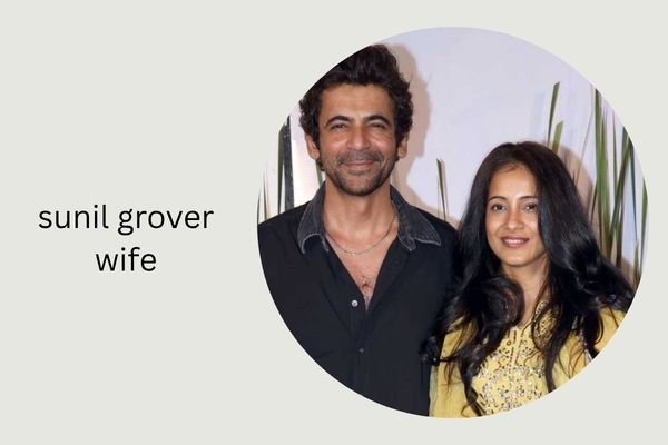 sunil grover wife