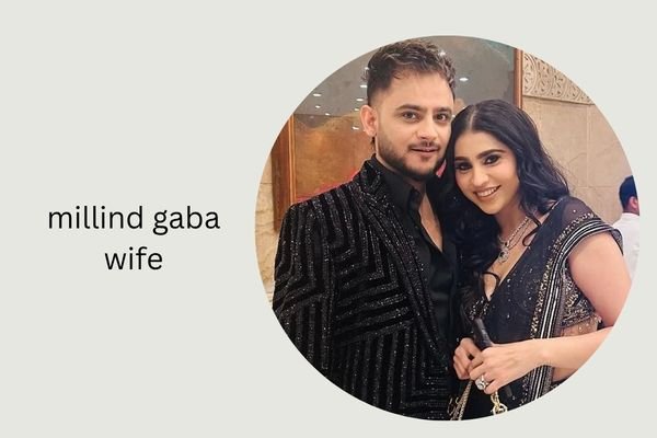 millind gaba wife