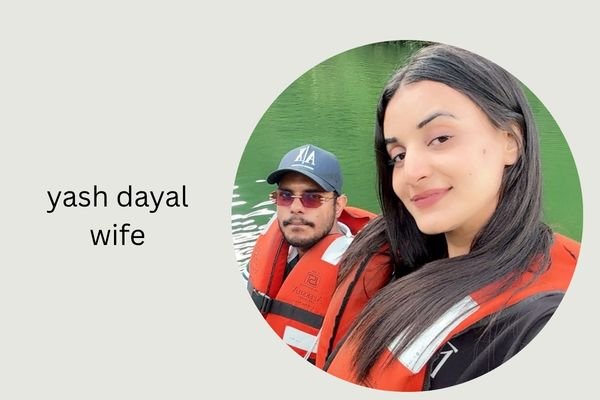 yash dayal wife